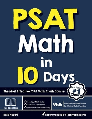 PSAT Math in 10 Days: The Most Effective PSAT Math Crash Course Paperback Effortless Math Education