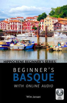 Beginner's Basque with Online Audio Paperback Hippocrene Books