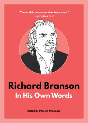 Richard Branson: In His Own Words Paperback Agate B2