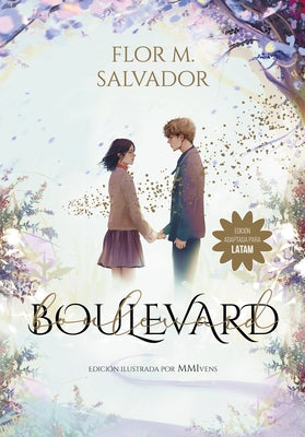 Boulevard 1 (Edición Ilustrada Por Mmivens) / Boulevard 1 (Illustrated Edition Mmivens)) by Salvador, Flor M.