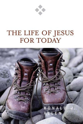 Life of Jesus for Today Paperback Westminster John Knox Press