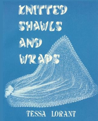 Knitted Shawls & Wraps Paperback Thorn Press