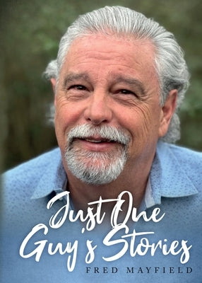 Just One Guy's Stories Paperback Words Matter Publishing
