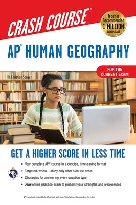 Ap(r) Human Geography Crash Course, Book + Online: Get a Higher Score in Less Time Paperback Research & Education Association