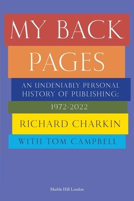 My Back Pages Paperback Marble Hill Publishers
