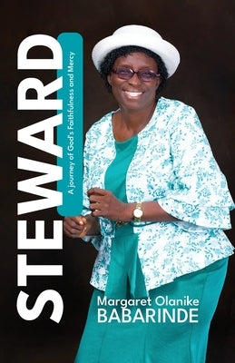 Steward: A Journey of God's Faithfulness and Mercy Paperback Householder Books