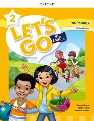 Lets Go Level 2 Workbook with Online Practice 5th Edition Paperback Oxford University Press, USA