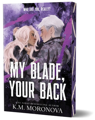 My Blade, Your Back (Deluxe Edition) by Moronova, K. M.