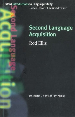 Second Language Acquisition Paperback Oxford University Press, USA