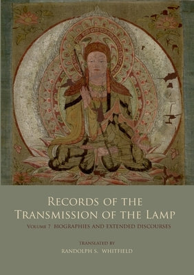 Records of the Transmission of the Lamp: Volume 7 (Books 27-28) Biographies and Extended Discourses Paperback Books on Demand