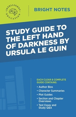 Study Guide to The Left Hand of Darkness by Ursula Le Guin Paperback Dexterity