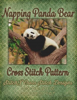 Napping Panda Bear Cross Stitch Pattern Paperback Createspace Independent Publishing Platform