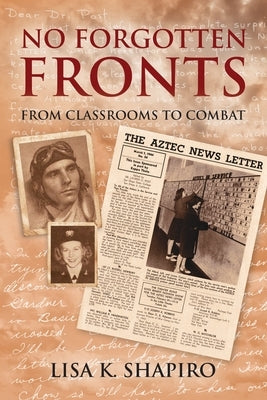 No Forgotten Fronts: From Classrooms to Combat Paperback US Naval Institute Press