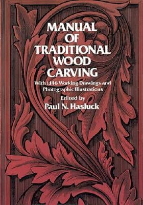 Manual of Traditional Wood Carving Dover Publications