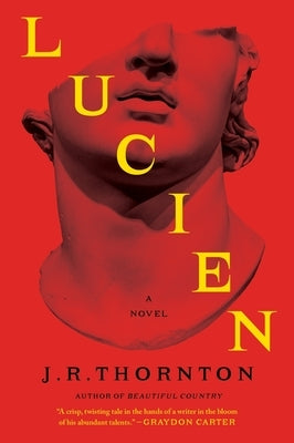 Lucien by Thornton, J. R.