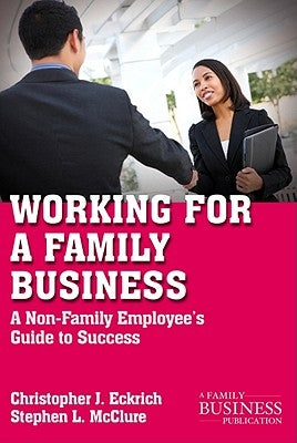 Working for a Family Business: A Non-Family Employee's Guide to Success Paperback Palgrave MacMillan