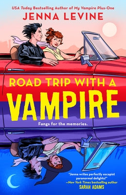 Road Trip with a Vampire by Levine, Jenna