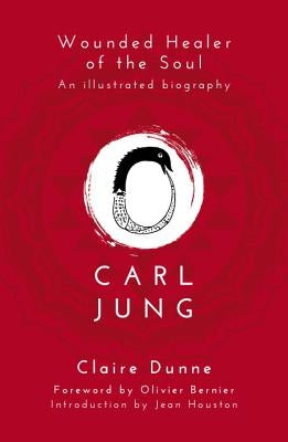 Carl Jung: Wounded Healer of the Soul Paperback Watkins Publishing