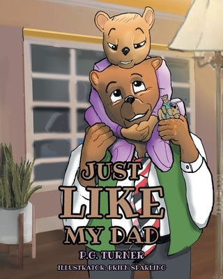 Just Like My Dad Paperback Covenant Books