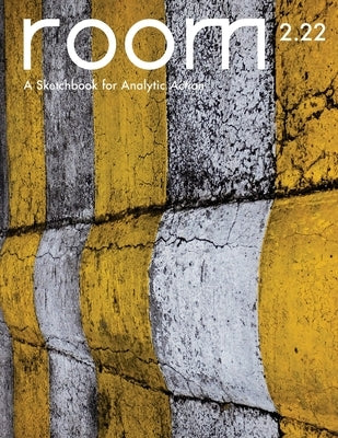 ROOM: A Sketchbook for Analytic Action 2.22 Paperback ROOM: A Sketchbook for Analytic Action