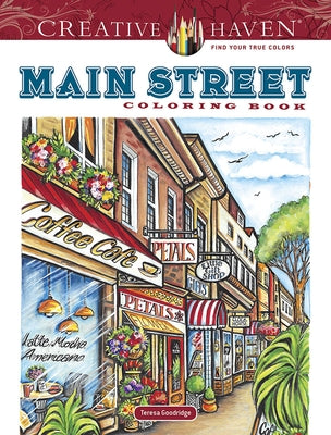 Creative Haven Main Street Coloring Book Paperback Dover Publications