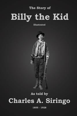 The Story of Billy the Kid Paperback Badgley Pub Co