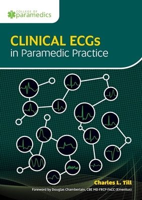 Clinical ECGs in Paramedic Practice Paperback Class Professional
