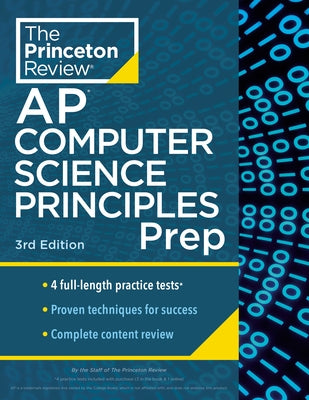 Princeton Review AP Computer Science Principles Prep, 3rd Edition: 4 Practice Tests + Complete Content Review + Strategies & Techniques Paperback Random House Children's Books