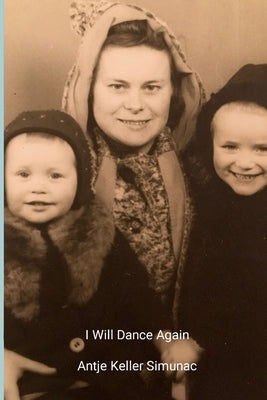 I Will Dance Again Paperback Oak Branch Publishing