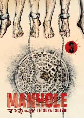 Manhole Volume 3: Volume 3 by Tsutsui, Tetsuya