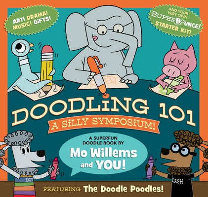 Doodling 101: A Silly Symposium Paperback Hyperion Books for Children