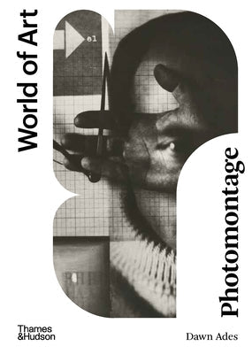 Photomontage Paperback Thames & Hudson