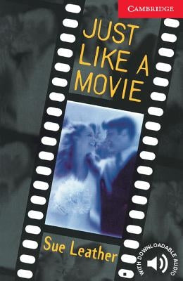 Just Like a Movie Level 1 Paperback Cambridge University Press