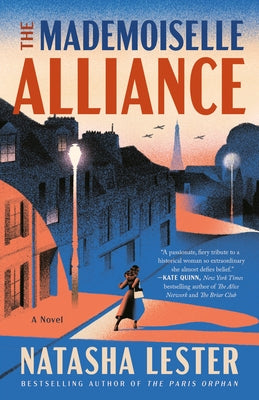 The Mademoiselle Alliance by Lester, Natasha