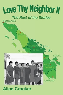 Love Thy Neighbor Ii: The Rest of the Stories Paperback WestBow Press