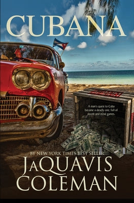 Cubana by Coleman, Jaquavis