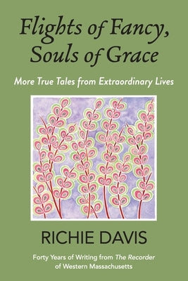 Flights of Fancy, Souls of Grace Paperback Haley's