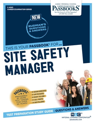 Site Safety Manager (C-4063): Passbooks Study Guide Paperback National Learning Corp