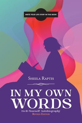 In My Own Words: Do-It-Yourself Autobiography Paperback Urlink Print & Media, LLC