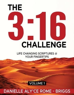 The 3: 16 Challenge: Life Changing Scriptures @ Your Fingertips Bible David Shawn Briggs