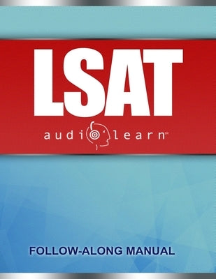 LSAT AudioLearn: Complete Audio Review for the LSAT (Law School Admission Test) Paperback Independently Published