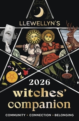 Llewellyn's 2026 Witches' Companion: Community Connection Belonging by Llewellyn