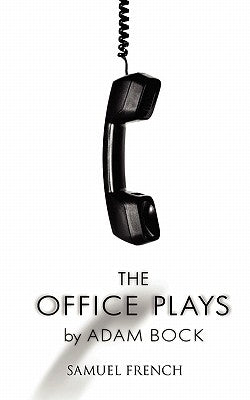 The Office Plays Paperback Samuel French, Inc.