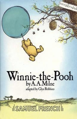 Winnie-the-Pooh Paperback Samuel French Ltd
