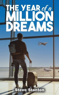 The Year of a Million Dreams Paperback Austin Macauley