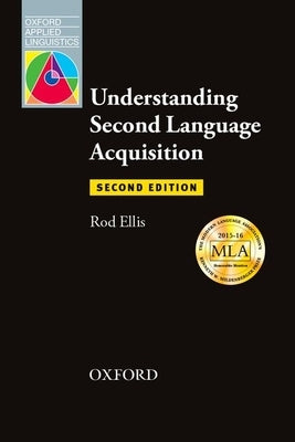 Understanding Second Language Acquisition: Second Edition Paperback Oxford University Press, USA