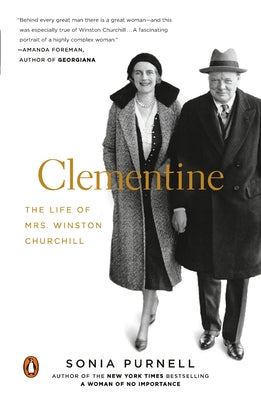 Clementine: The Life of Mrs. Winston Churchill Paperback Penguin Books