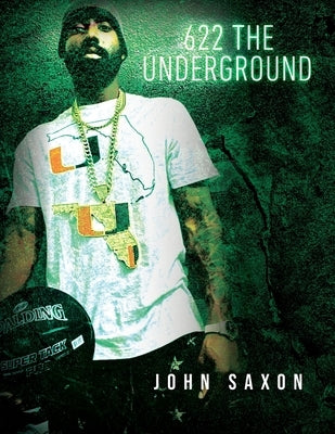 622 The Underground Paperback Palmetto Publishing