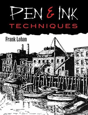 Pen & Ink Techniques Dover Publications