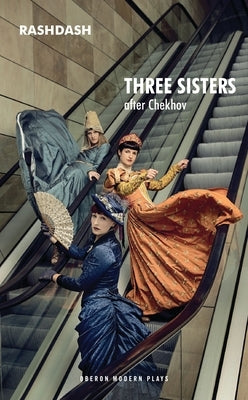 Three Sisters Paperback Bloomsbury Publishing PLC
